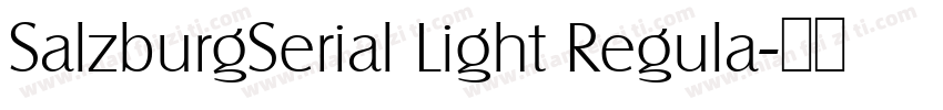 SalzburgSerial Light Regula字体转换